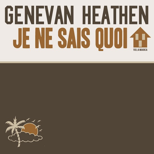 Je Ne Sais Quoi
