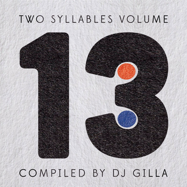 Two Syllables Volume Thirteen