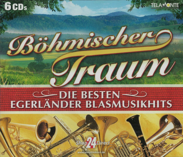 Böhmischer Traum - Die Besten Egerländer Blasmusikhits