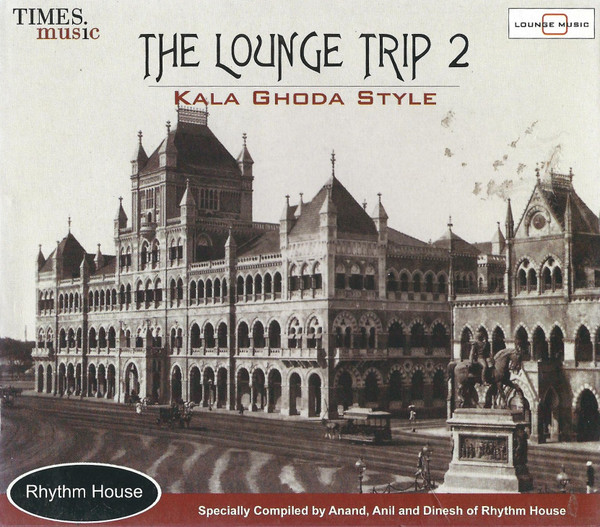 The Lounge Trip 2 (Kala Ghoda Style)
