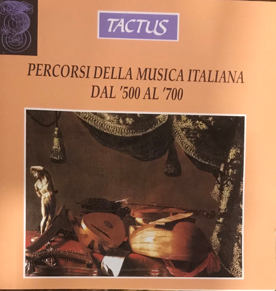 Percorsi Della Musica Italiana Dal '500 Al '700