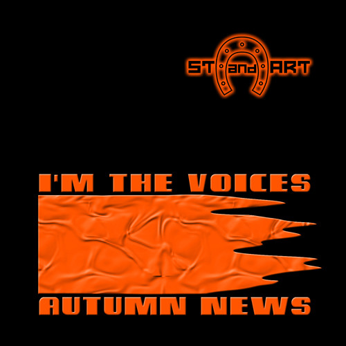 I'm The Voices  / Autumn News