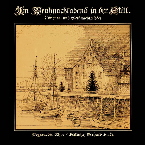 Am Weyhnachtabend in der Still. Advents- und Weihnachtslieder