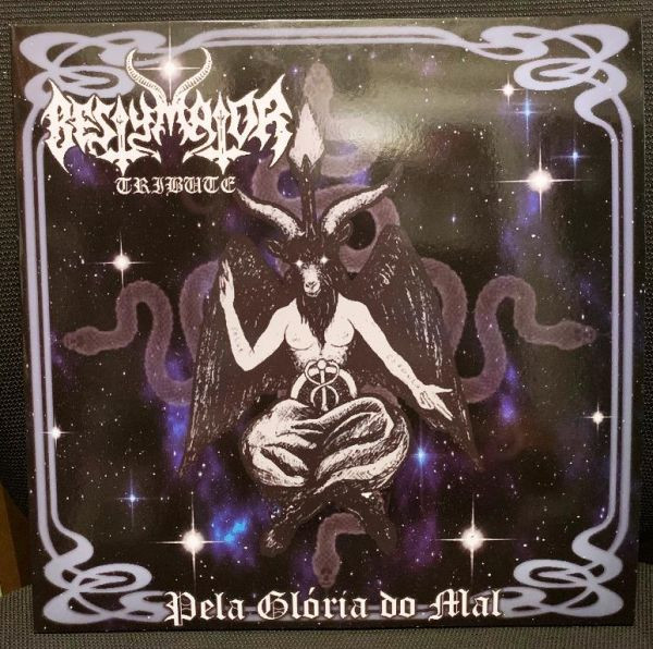 Pela Gl​ó​ria Do Mal - Tributo Ao Bestymator