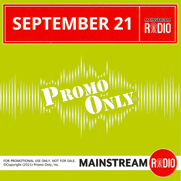 Promo Only Mainstream Radio: September 2021