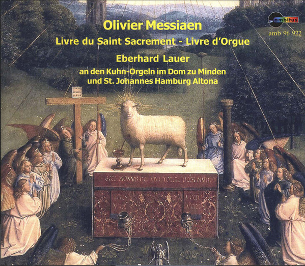 Livre Du Saint Sacrement - Livre D'Orgue (Œuvres D'Orgue = Organ Works = Orgelwerke Vol.5)