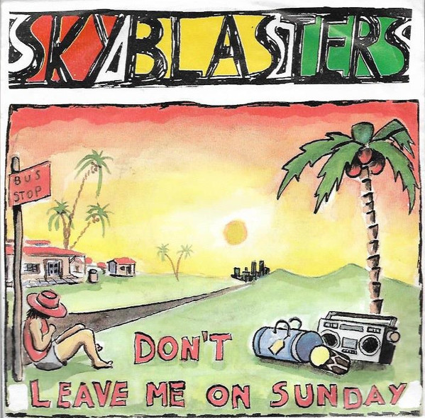 Don't Leave Me On A Sunday