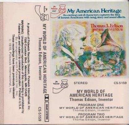 My World Of American Heritage: Thomas Edison, Inventor