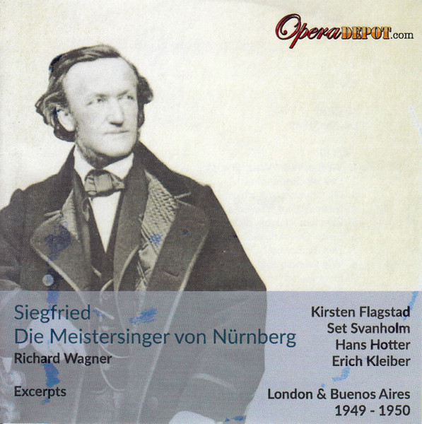 Siegfried / Die Meistersinger Von Nürnberg Excerpts (London & Buenos Aires 1949-1950)