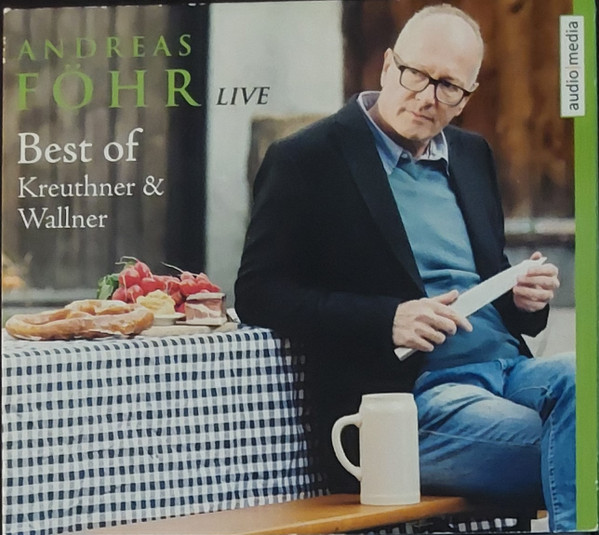 Live (Best Of Kreuthner & Wallner)