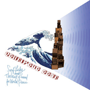 Surf Licks And The Wall Of Sound For World Peace