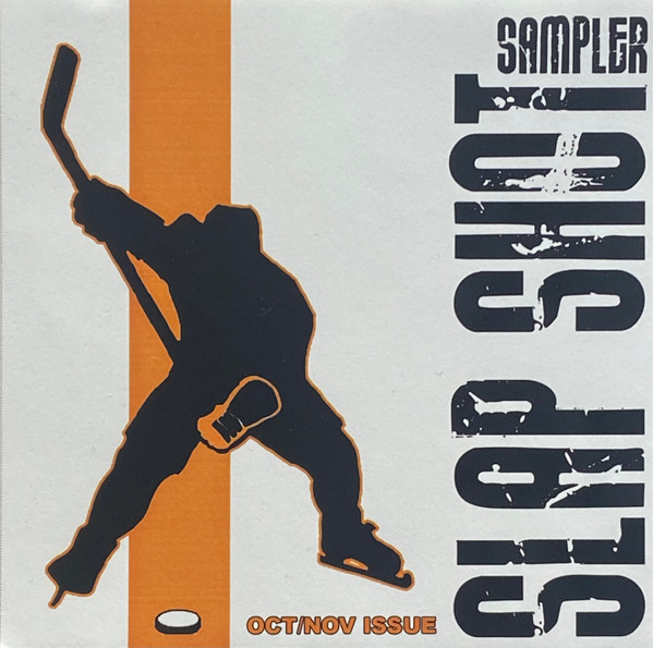 Slap Shot Sampler Oct. / Nov. 2007 Issue