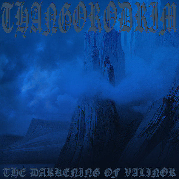 The Darkening Of Valinor