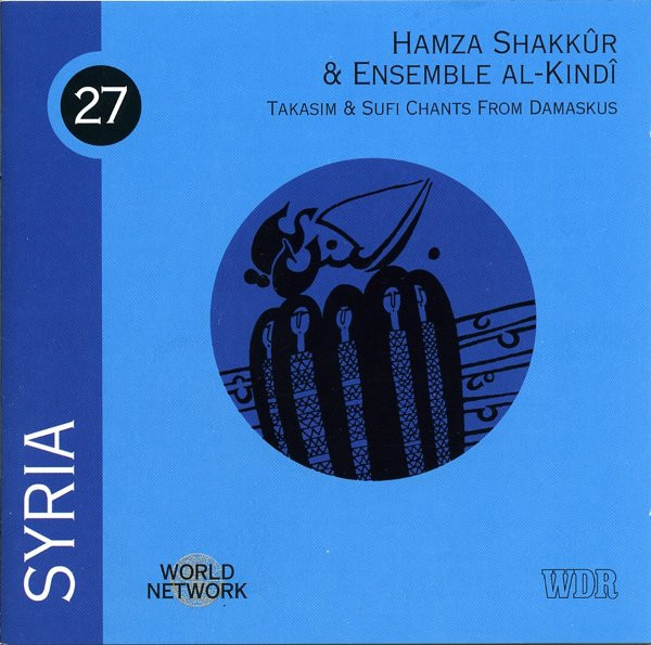 Syria: Takasim & Sufi Chants From Damaskus