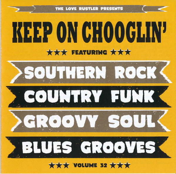 Keep On Chooglin' - Vol. 32 / Angry Blues