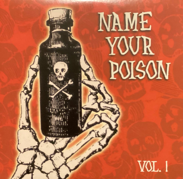 Name Your Poison Vol. 1
