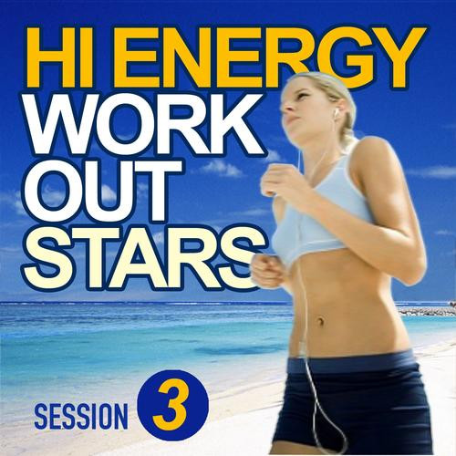 Hi Energy Work Out Stars (Session 3)