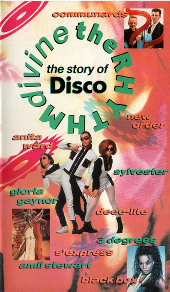 The Rhythm Divine (The Story Of Disco)