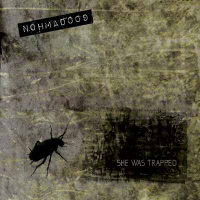 She Was Trapped