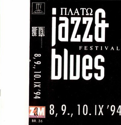 Plato Jazz & Blues Festival 8., 9., 10. IX '94