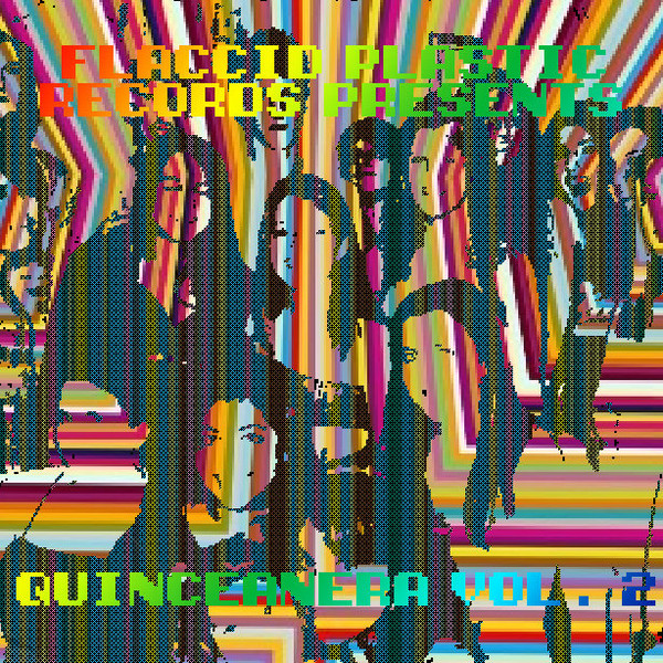 Quincea​ñ​era Volume 2