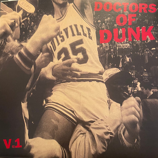 Doctors Of Dunk Volume 1