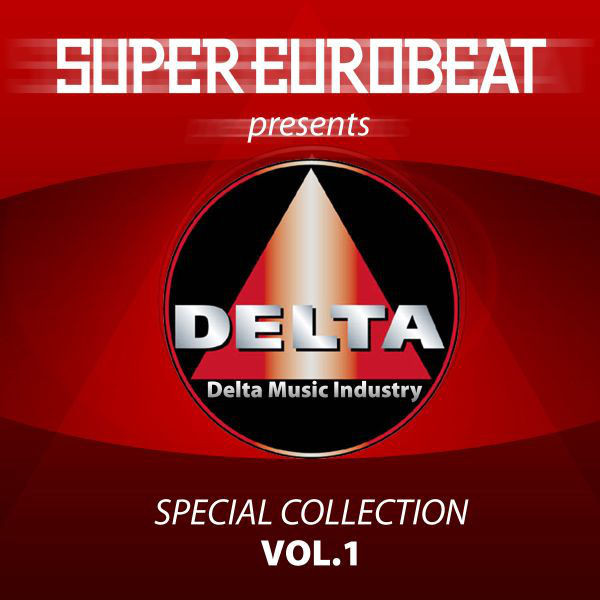 Super Eurobeat Presents Delta Special Collection Vol. 1
