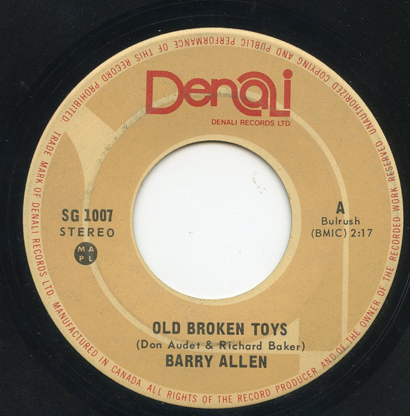 Old Broken Toys / Tribute To The R.C.M.P.