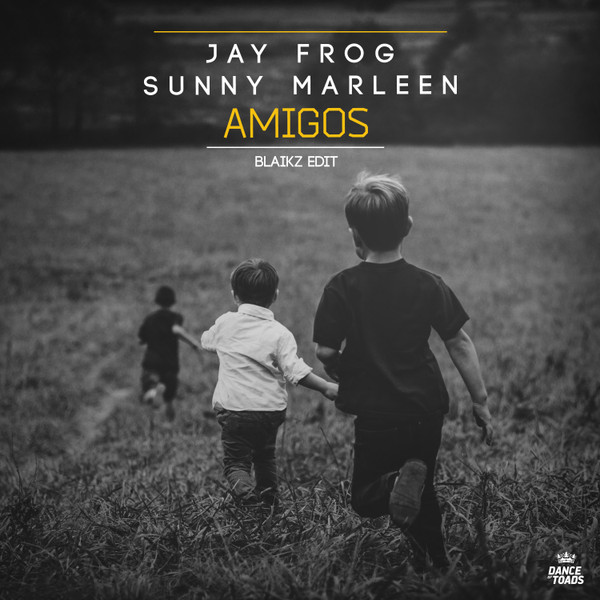 Amigos (Blaikz Edit)