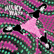 Milky Ways