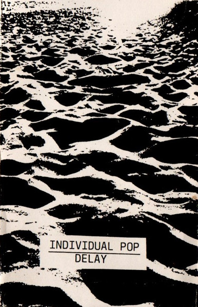 Individual Pop : Delay