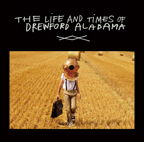 The Life And Times Of Drewford Alabama