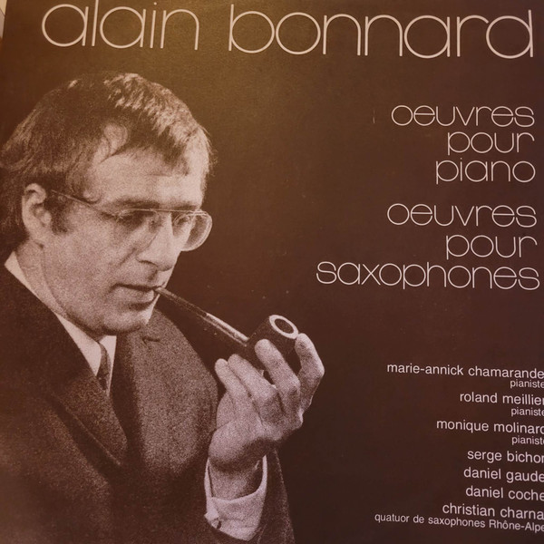 Oeuvres Pour Piano / Oeuvres Pour Saxophone