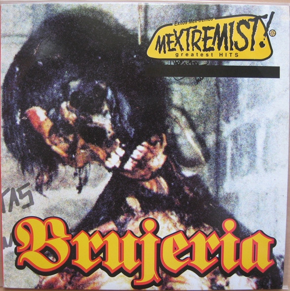 Mextremist Hits