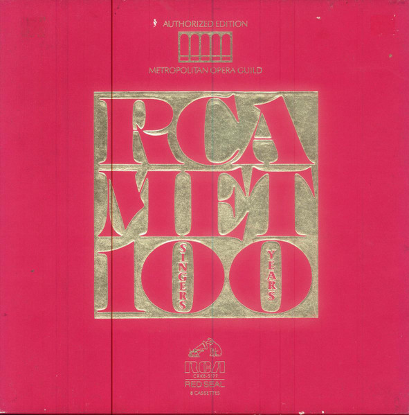 RCA Met - 100 Singers, 100 Years