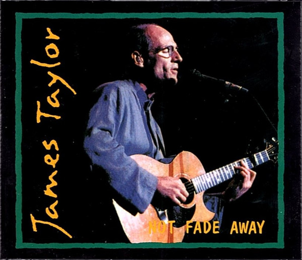 Not Fade Away