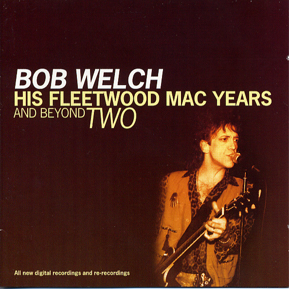 His Fleetwood Mac Years And Beyond Two