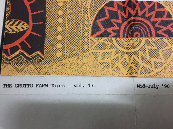 The Grotto Farm Tapes Vol. 17