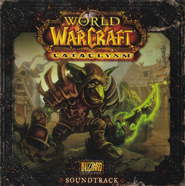 World Of Warcraft: Cataclysm (Soundtrack)
