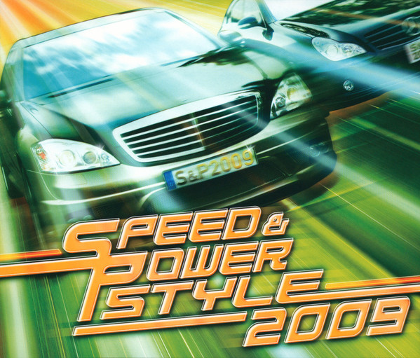 Speed & Power Style 2009