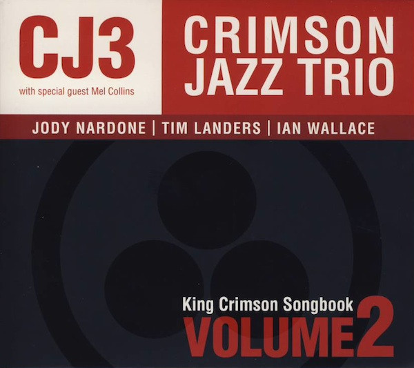 King Crimson Songbook Volume 2