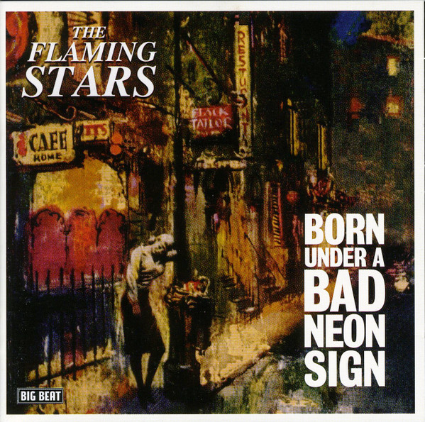 Born Under A Bad Neon Sign
