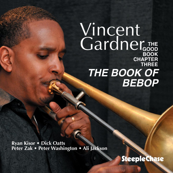 The Good Book, Chapter Three - The Book Of Bebop