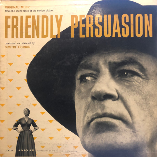 Friendly Persuasion:  Original Music From The Soundtrack Of The Motion Picture
