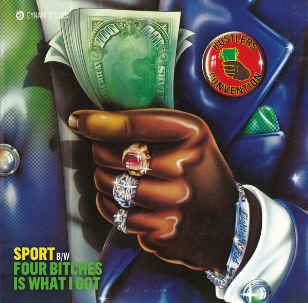 Sport / Four Bitches Is What I Got