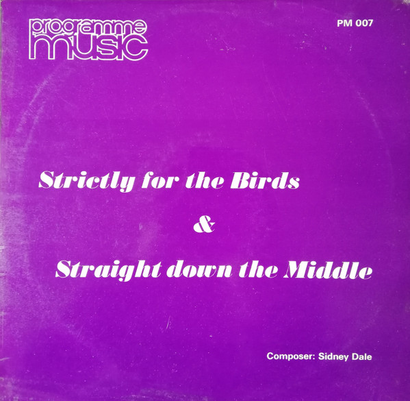 Strictly For The Birds & Straight Down The Middle