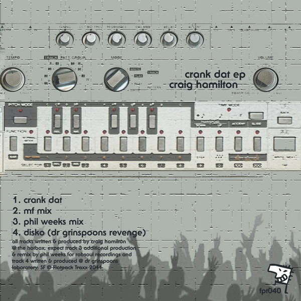 Crank Dat EP
