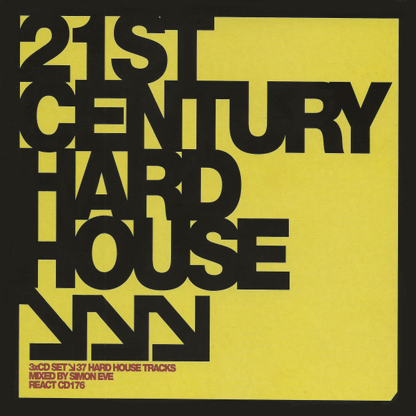 21st Century Hard House