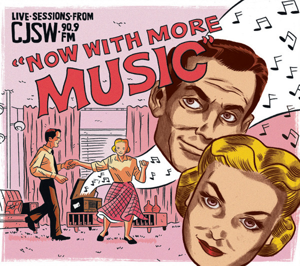 Live Sessions From CJSW 90.9 FM "Now With More Music"