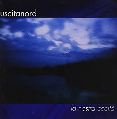 La nostra cecità